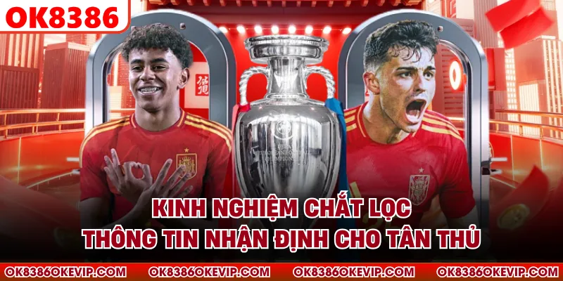 Kinh nghiệm chắt lọc thông tin nhận định cho tân thủ